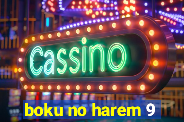 boku no harem 9